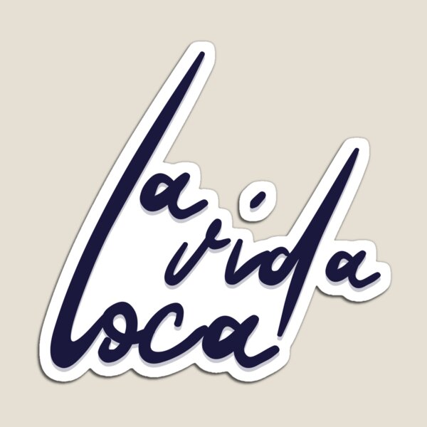 Artikelvorschau, La vida loca entworfen und verkauft von Mamesh Amazigh.