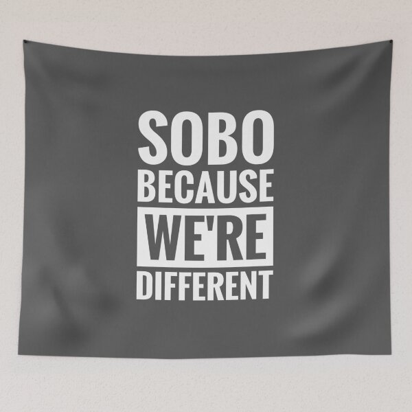 Item preview, SOBO BECAUSE WE'RE DIFFERENT designed and sold by BWXshirts.