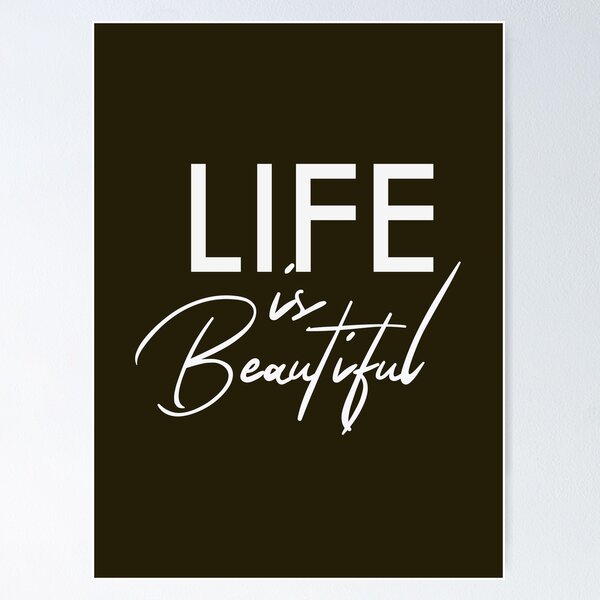 Item preview, LIFE is Beautiful designed and sold by Mamesh Amazigh.