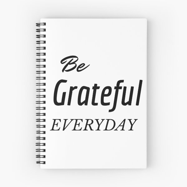 Item preview, Be Grateful Everyday designed and sold by DoctorParanoid.