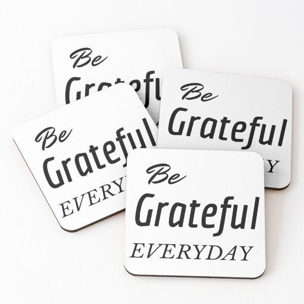 Item preview, Be Grateful Everyday designed and sold by DoctorParanoid.