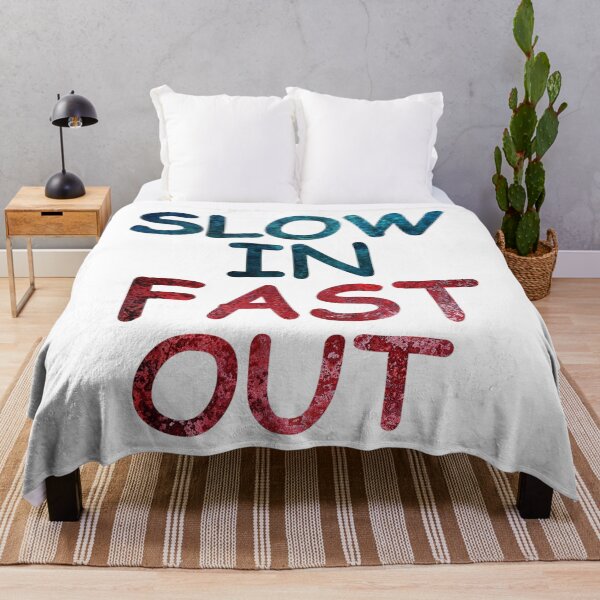 Item preview, Slow in fast out designed and sold by aktiveaddict.