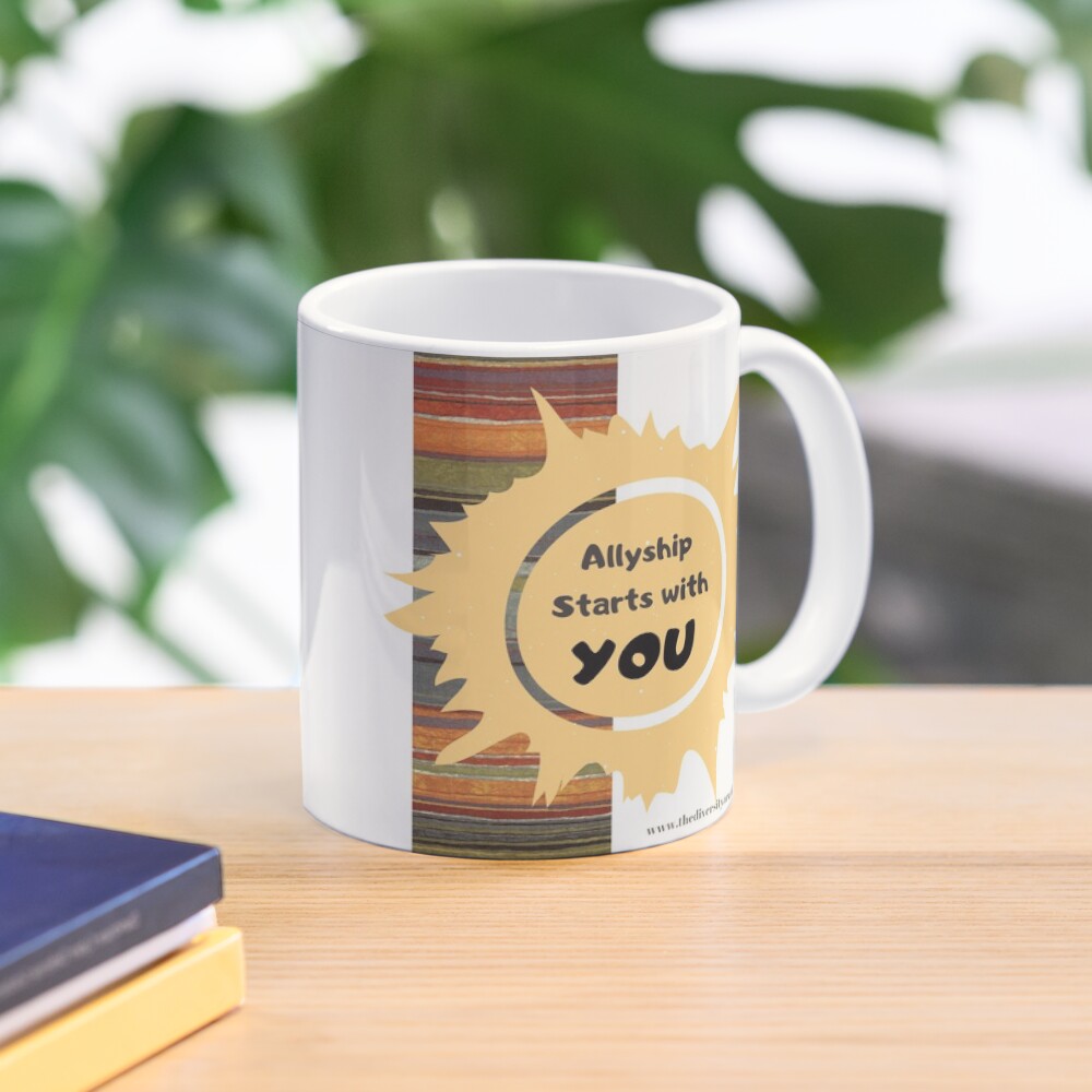 Allyship--It Starts With You Coffee Mug