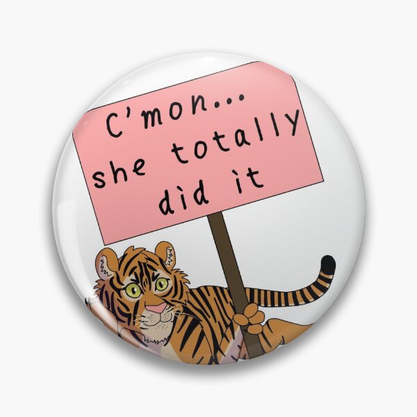 Item preview, She totally did it - Tiger King Sticker designed and sold by CryptidQueen.