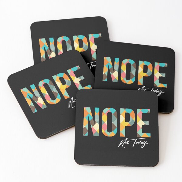 Item preview, Nope Not Today designed and sold by hovmedia.