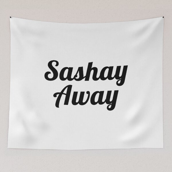 Item preview, Sashay Away - RuPaul's Drag Race designed and sold by quoteedesigns.