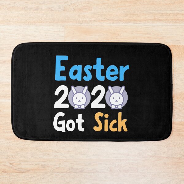 Item preview, Easter 2020 Got Sick designed and sold by razvigod.