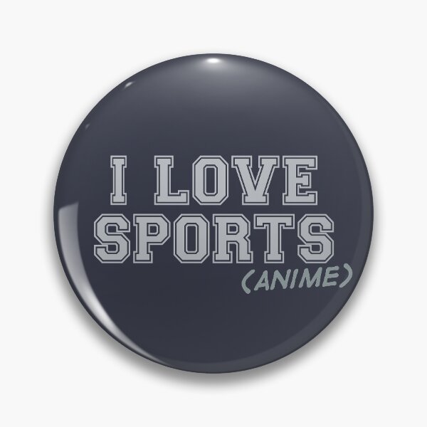 Item preview, I Love Sports (Anime) designed and sold by teeworthy.