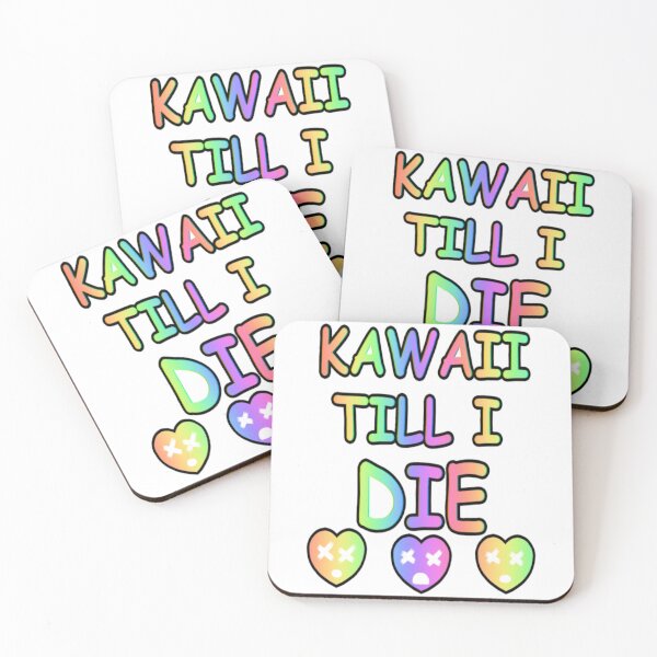 Item preview, Kawaii Till I Die  designed and sold by PandaPieArts.