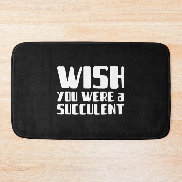 Item preview, Wish You Were A Succulent designed and sold by AscendMerch.