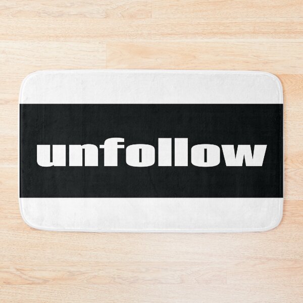 Item preview, Unfollow Follow designed and sold by ProjectX23.