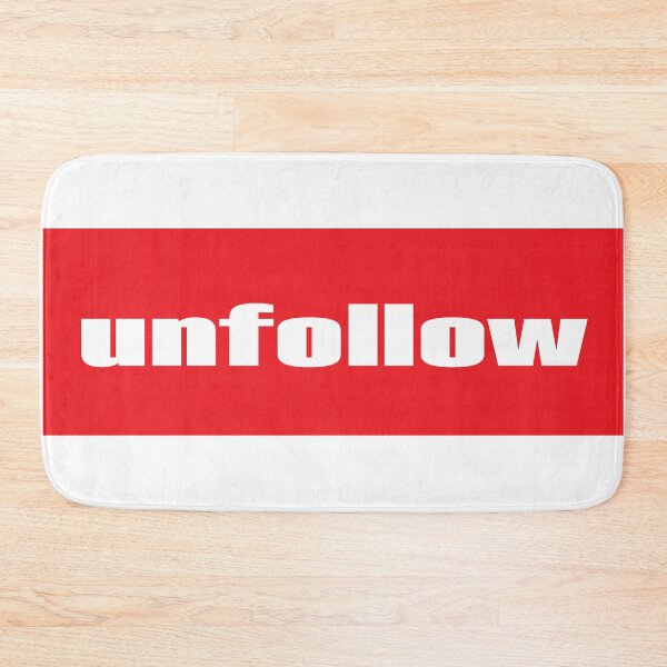 Item preview, Unfollow Follow designed and sold by ProjectX23.