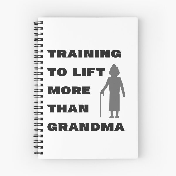 Item preview, Training to lift more than Grandma designed and sold by InputVSOutput.