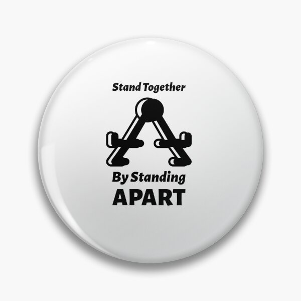 Item preview, Stand Together By Standing Apart designed and sold by greenchimp.