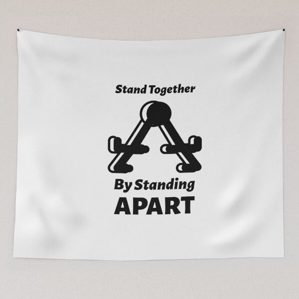 Item preview, Stand Together By Standing Apart designed and sold by greenchimp.