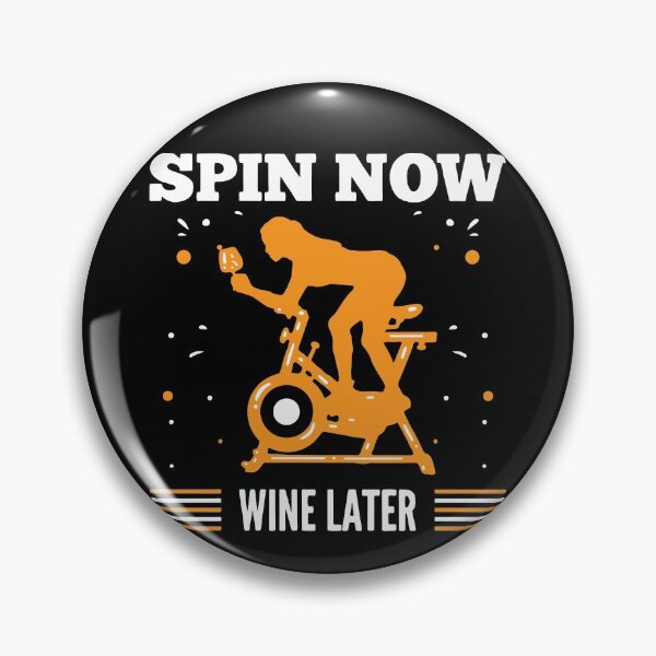 Item preview, Spin Now Wine Later - Spin Class Gift - Spinning designed and sold by Sandra78.