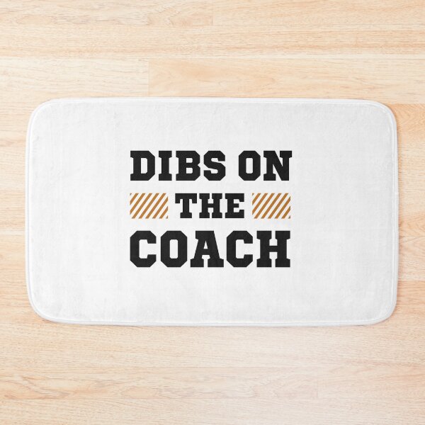 Item preview, Dibs On The Coach designed and sold by Zagach Letters.