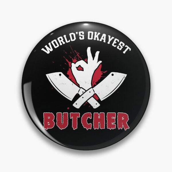 Item preview, World's Okayest Butcher - Butcher Meat designed and sold by Sandra78.