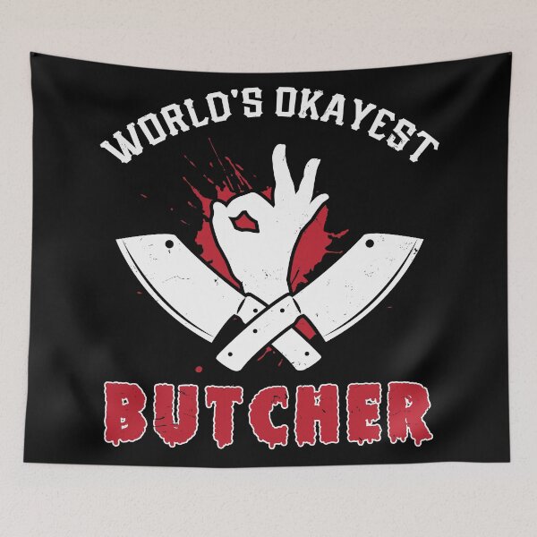 Item preview, World's Okayest Butcher - Butcher Meat designed and sold by Sandra78.