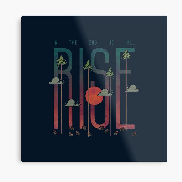 Rise Metal Print