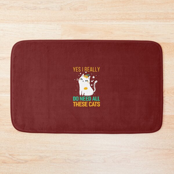 Item preview, Yes I Really Do Need All These Cats designed and sold by fantasyy.