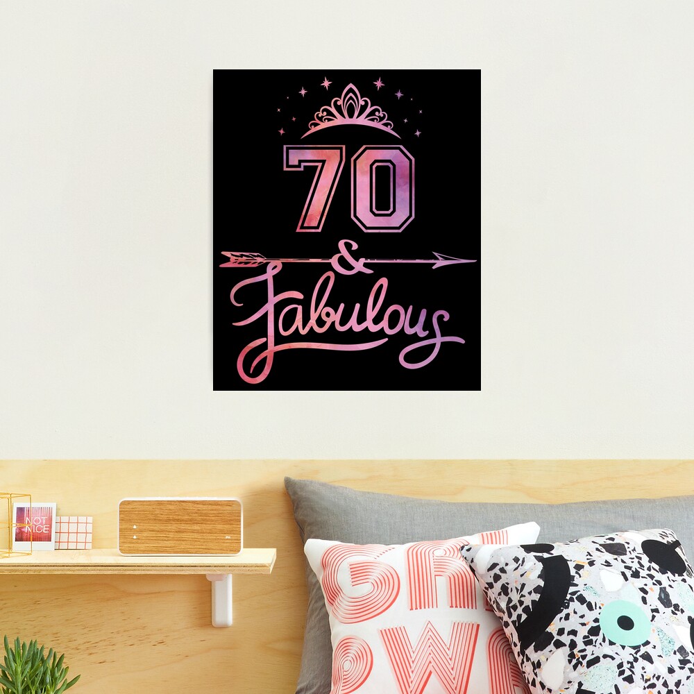 Women 70 Years Old And Fabulous Happy 70th Birthday product