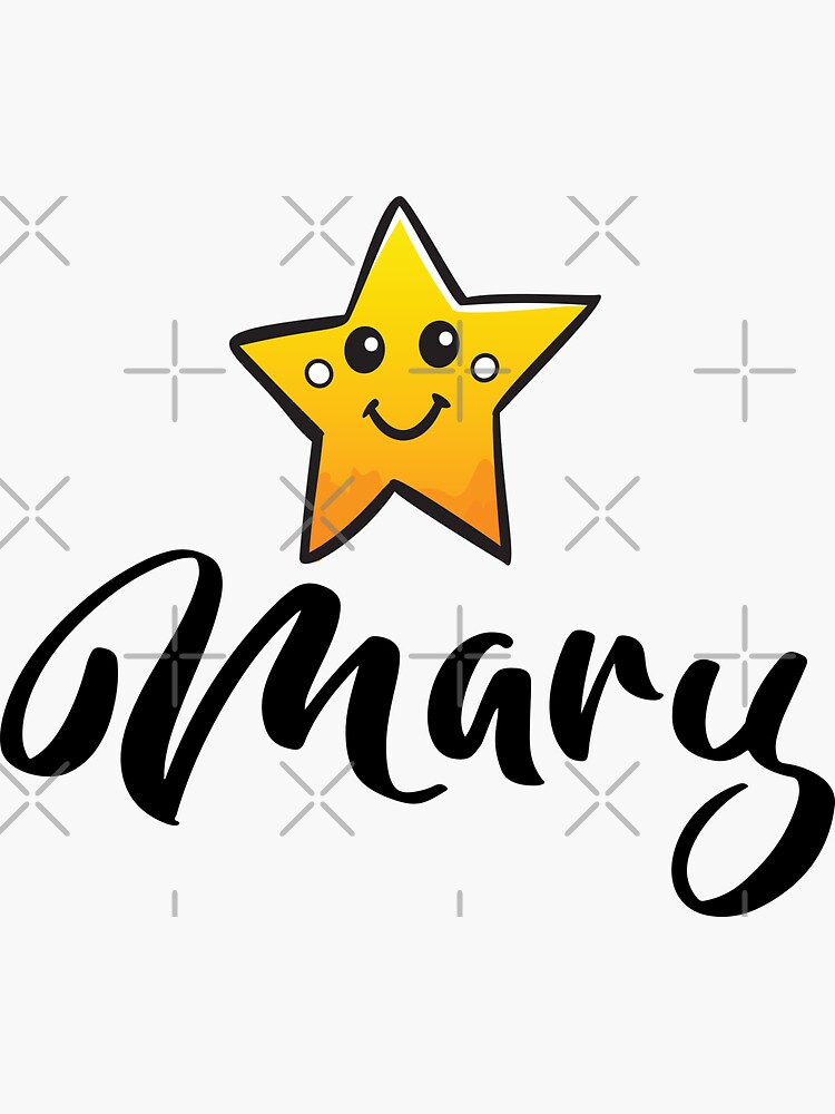 Mary Cute Star My Name Is Mary. | Sticker