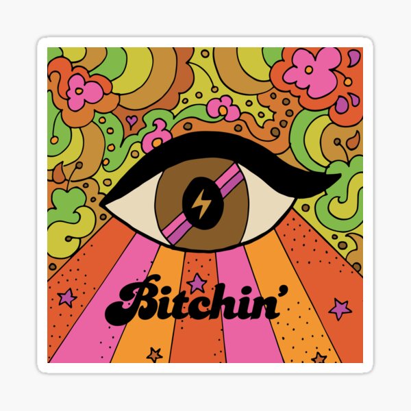 Bitchin' Sticker