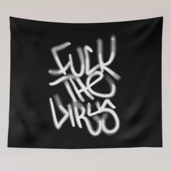 Item preview, Fuck The Virus Covid 19 (Graffiti Style #2 White Edition) - Brazz designed and sold by Brazz Official.