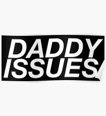 Daddy Issues Poster