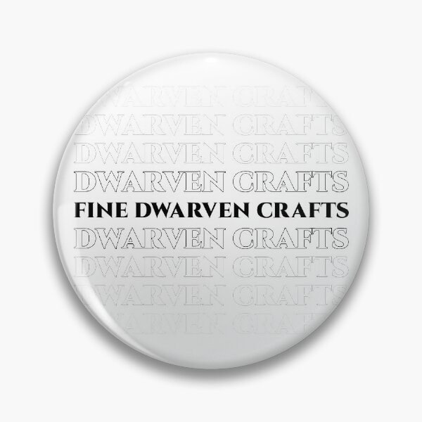 Item preview, Dragon Age Quote - Fine Dwarven Crafts designed and sold by Yannick Toney.