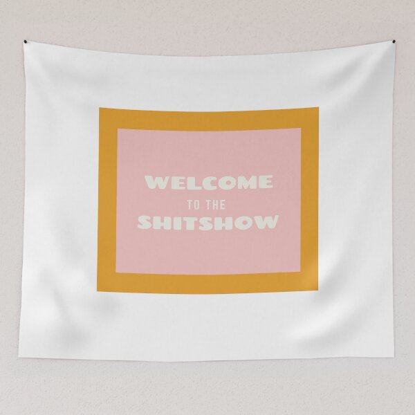 Item preview, welcome to the shitshow  designed and sold by laelias.