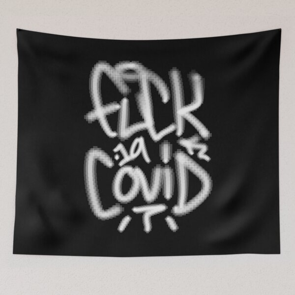 Item preview, Fuck The Virus Covid 19 (Graffiti Style #4 White Edition) - Brazz designed and sold by Brazz Official.