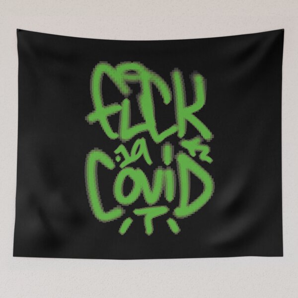 Item preview, Fuck The Virus Covid 19 (Graffiti Style #4 Green Edition) - Brazz designed and sold by Brazz Official.