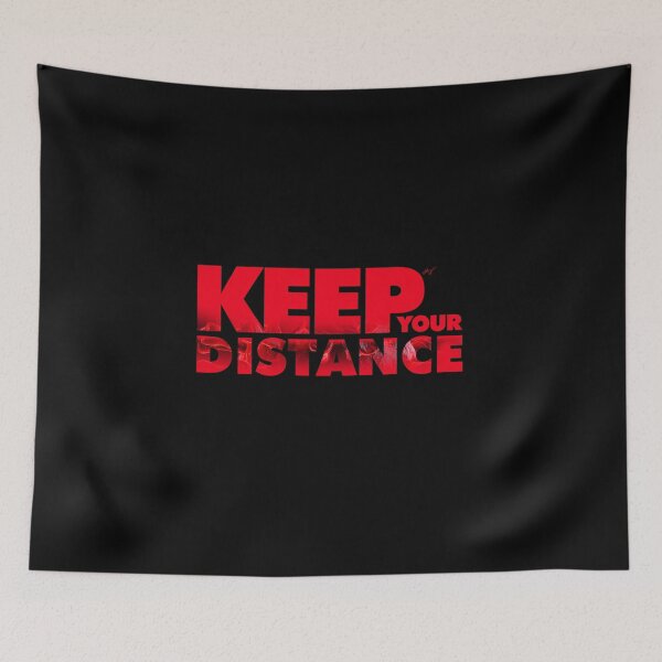 Item preview, Keep Your Distance designed and sold by BeyondTheCrue.