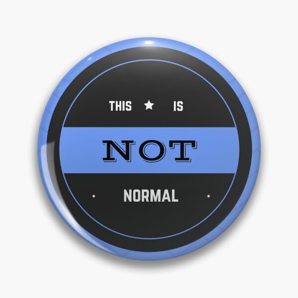Item preview, This is Not Normal Seal designed and sold by MySmugMugs.