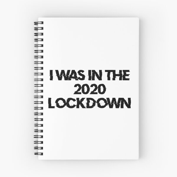 Item preview, I was in the 2020 Lockdown 2 designed and sold by DafyddEm.