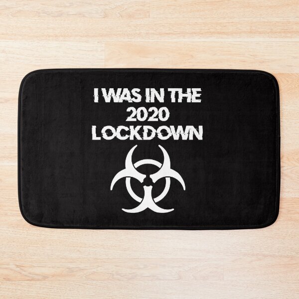 Item preview, I was in the Lockdown 2020 (Pandemic Symbol) designed and sold by DafyddEm.