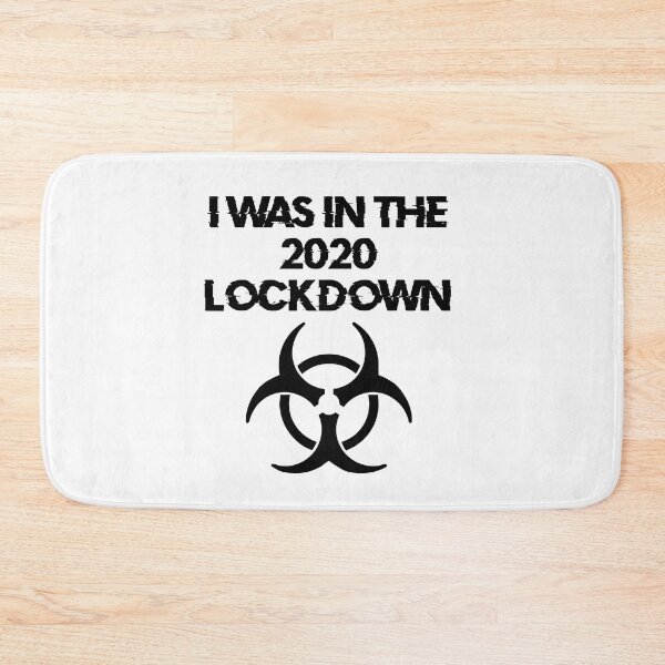 Item preview, I was in the Lockdown 2020 (Pandemic Symbol) 2 designed and sold by DafyddEm.