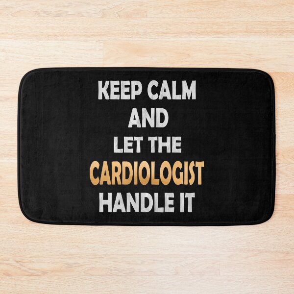 Item preview, Keep Calm And Let The Cardiologist Handle It - Funny Doctors graphic designed and sold by Grabitees.