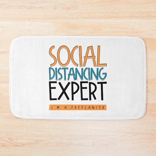 Item preview, Social Distancing Expert. I'm A Freelancer. designed and sold by ZoollGraphics.