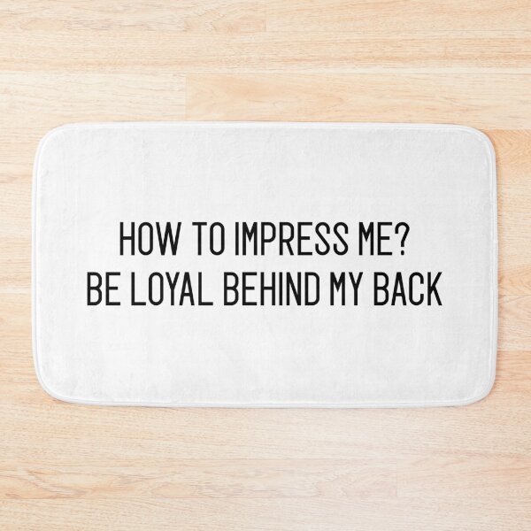 Item preview, how to impress me designed and sold by motivation4you.