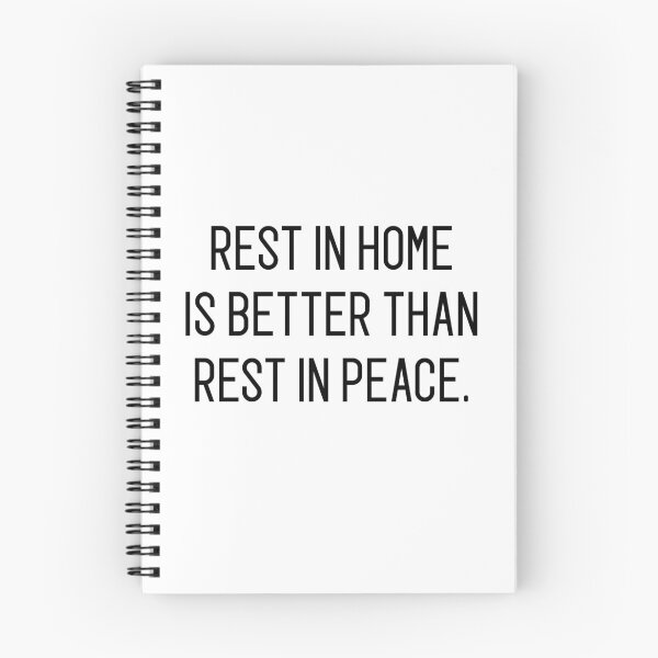 Item preview, rest in home os better than rest in peace designed and sold by motivation4you.