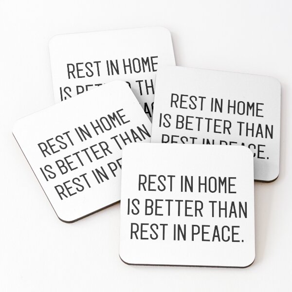 Item preview, rest in home os better than rest in peace designed and sold by motivation4you.