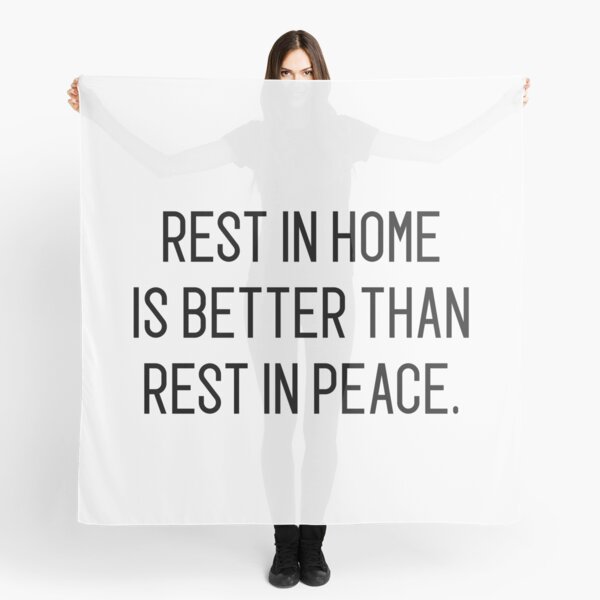 Item preview, rest in home os better than rest in peace designed and sold by motivation4you.