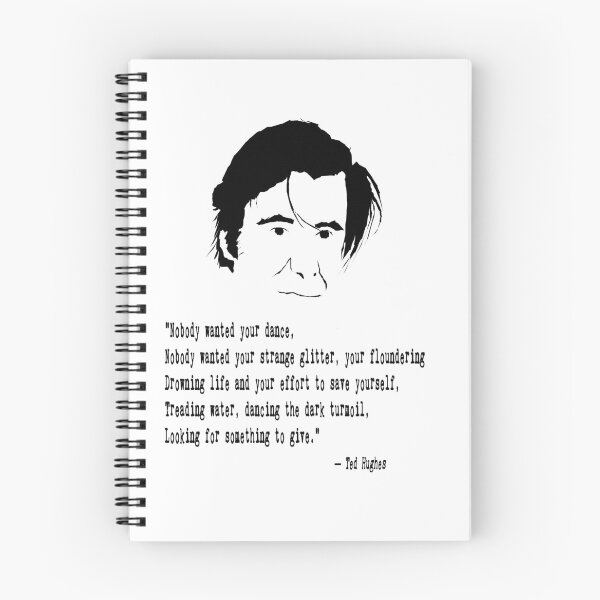 Artikelvorschau, Ted Hughes Zitat entworfen und verkauft von The Dead  Writers Circle.