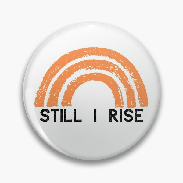 Item preview, Still I Rise Feminist designed and sold by IntegrityDesign.