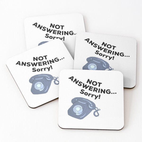 Item preview, Not Answering...Sorry! designed and sold by IBMClothing.