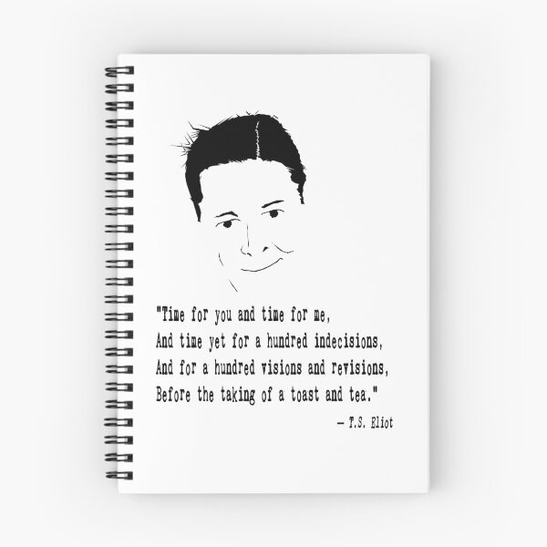 Item preview, T.S. Eliot Quote designed and sold by The Dead  Writers Circle.
