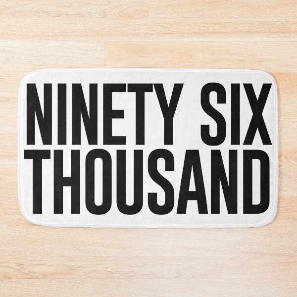 Item preview, Ninety Six Thousand (White BG) designed and sold by byebyesally.